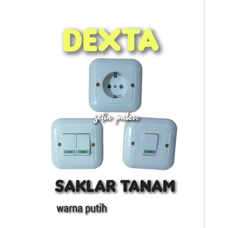 SAKLAR TANAM DEXTA SAKLAR IB(inbow) DEXTA