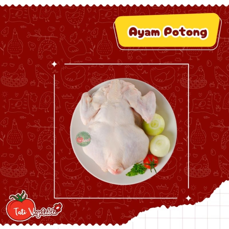 

Ayam Potong Segar ( Bukan Ayam Frozen ) || Tati Vegetable || Groceries || Unggas Ayam Segar