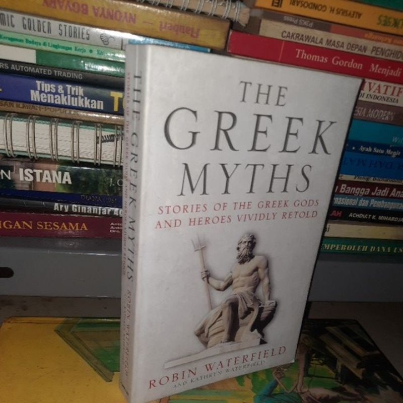THE GREEK MYTHS - ROBIN WATERFIELD