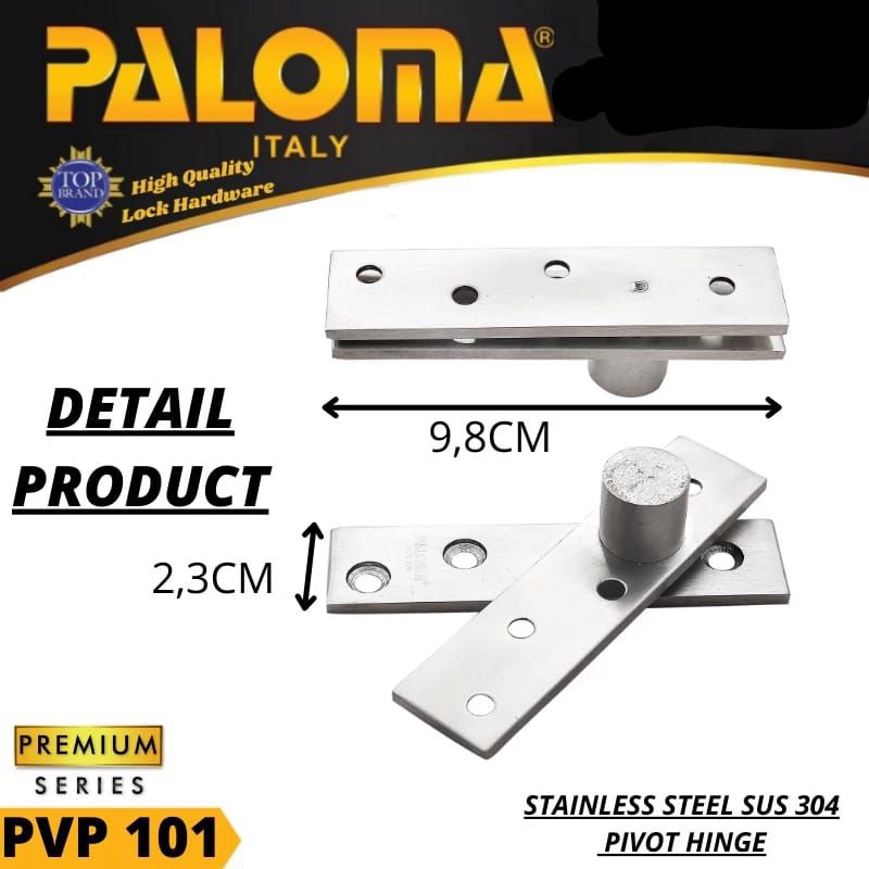 ENGSEL PIVOT JENDELA PALOMA PVP 101 STAINLESS STEEL SUS 304
