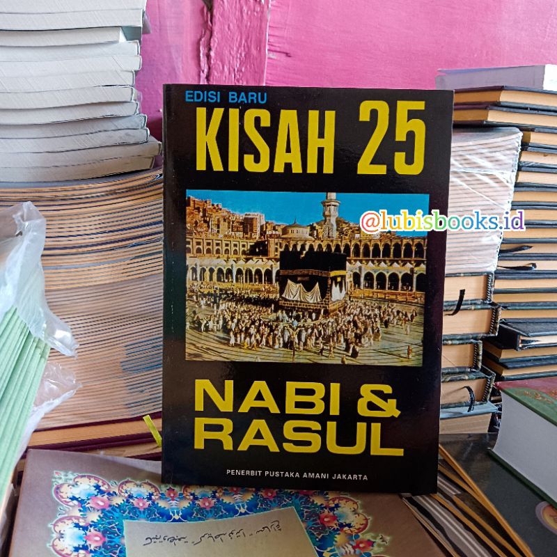kisah 25 nabi dan rasul