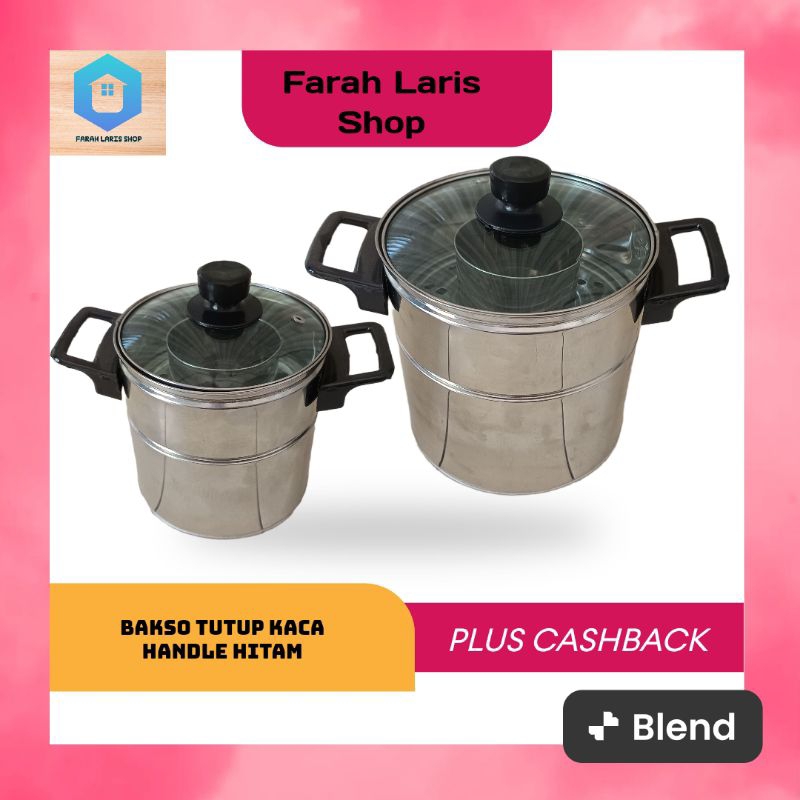 Dandang Bakso Stainless mini Tutup Kaca Handle Hitam Ukuran 16cm-20cm