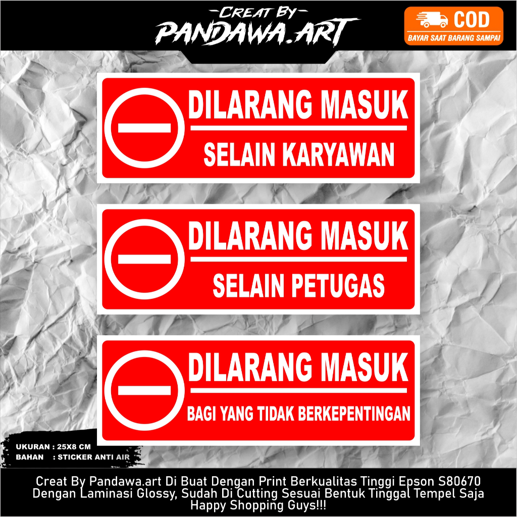 

Sticker Dilarang Masuk / Stiker Dilarang Masuk / Dilarang Masuk Stiker KECUALI KARYAWAN PETUGAS