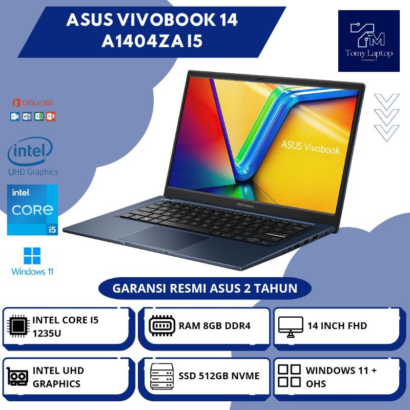 LAPTOP BARU ASUS VIVOBOOK 14 A1404ZA/ INTEL CORE I5-1235U/ RAM 8GB DDR4/ SSD 512GB NVME/ 14INCH FHD