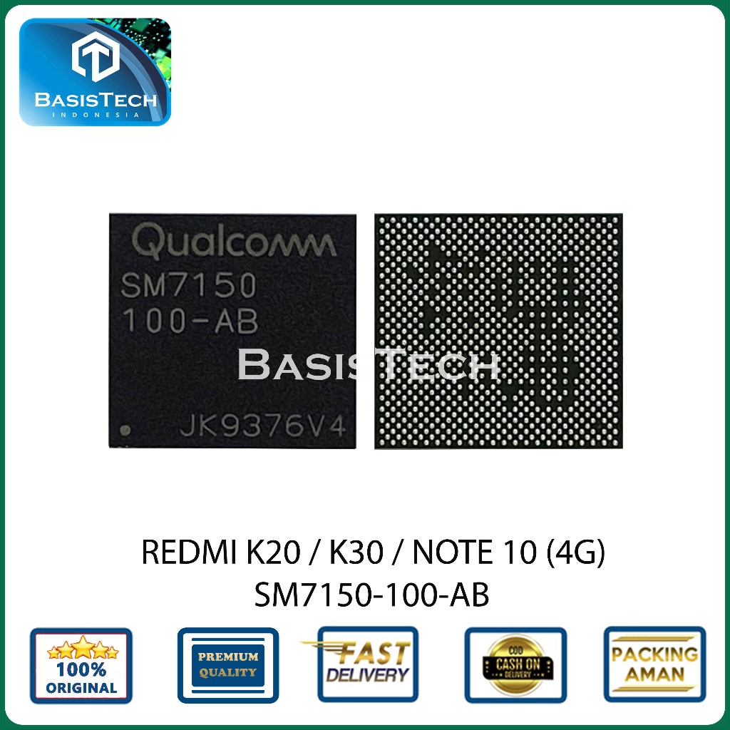 IC CPU XIAOMI REDMI K20 - K30 - NOTE 10 4G - SM7150-100-AB - NEW ORI