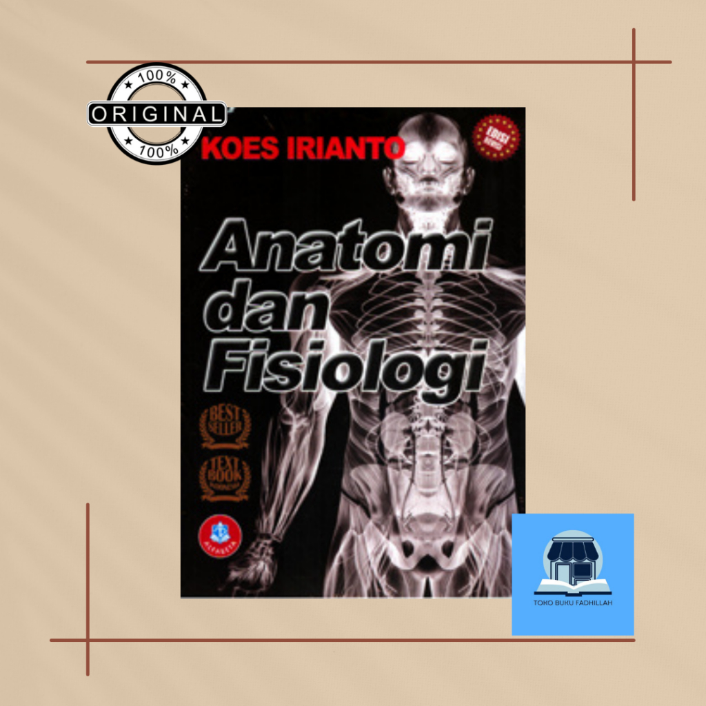 ANATOMI DAN FISIOLOGI