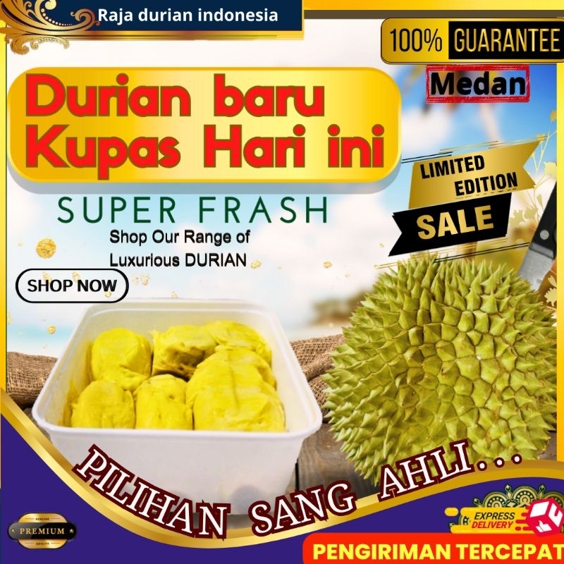 

DURIAN kupas Medan KING FRASH/DURIAN KUPAS MEDAN/PREMIUM No. 1RDI