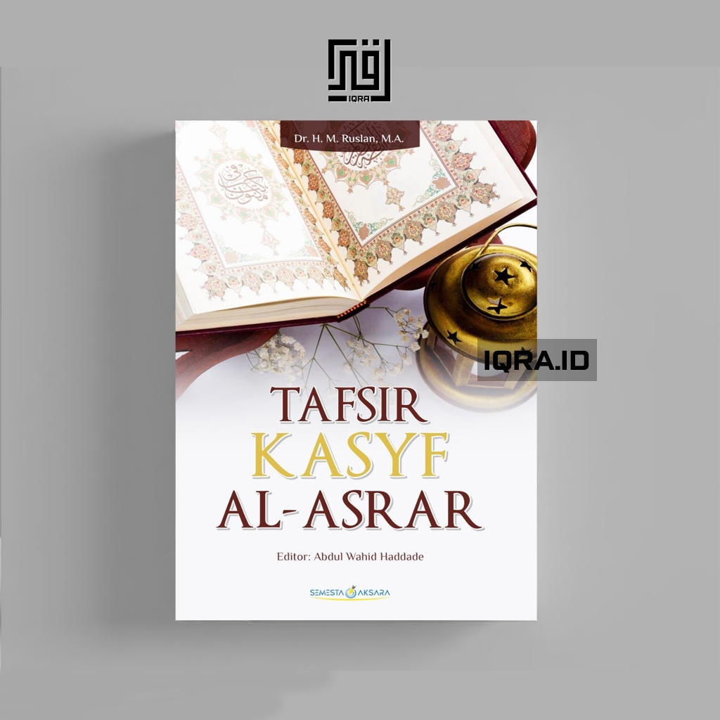 

[1801] Tafsir Kasyf Al-Asrar - Dr. Ruslan