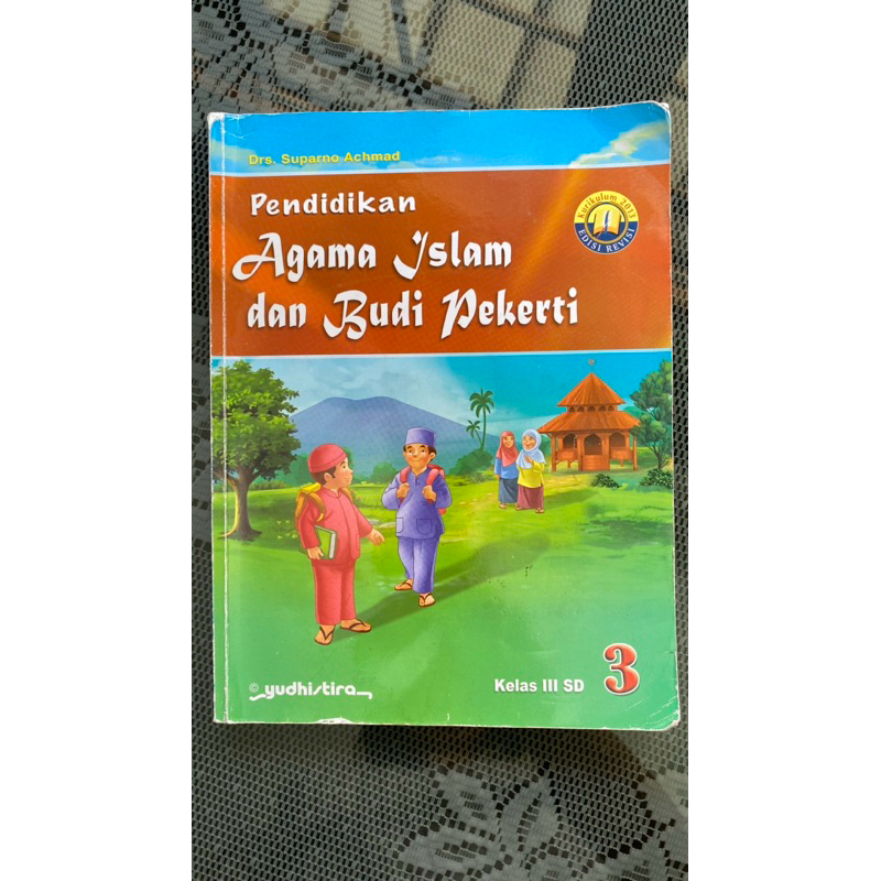 BUKU PENDIDIKAN AGAMA ISLAM YUDHISTIRA KELAS 3 SD / PAI / YUDHISTIRA