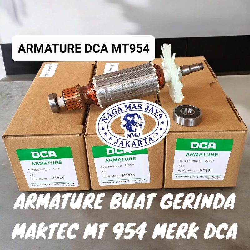 DCA ARMATURE / ANGKER GERINDA TANGAN MAKTEC MT954 / ARMATURE GERINDA MAKTEC MT 954 MERK DCA
