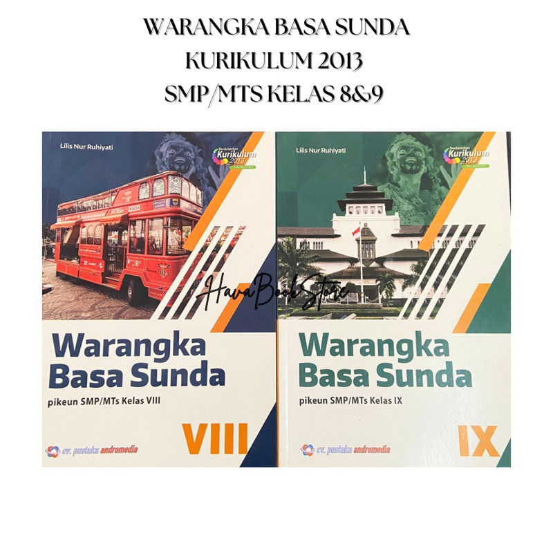 (ORI) WARANGKA BASA SUNDA SMP/MTS KELAS 8&9 | KURIKULUM 2013 | CV. PUSTAKA ANDROMEDIA