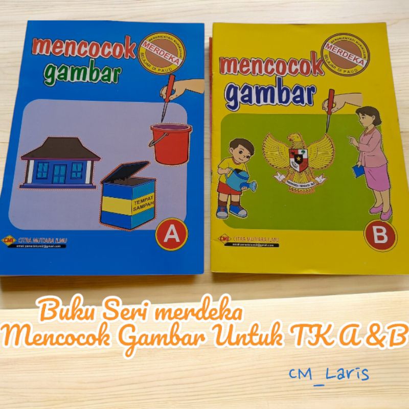 

Buku Kurikulum Merdeka Buku Mencocok Gambar Untuk TK A dan B