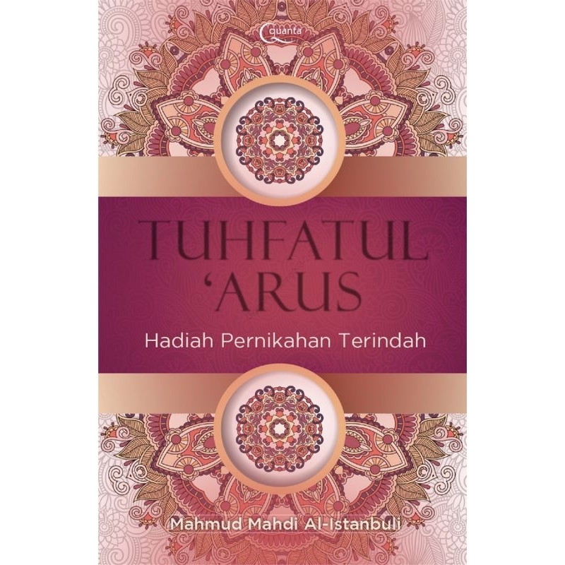 TUHFATUL ARUS. HADIAH PERNIKAHAN TERINDAH. MAHMUD MAHDI AL-ISTANBULI. agama islam. promo