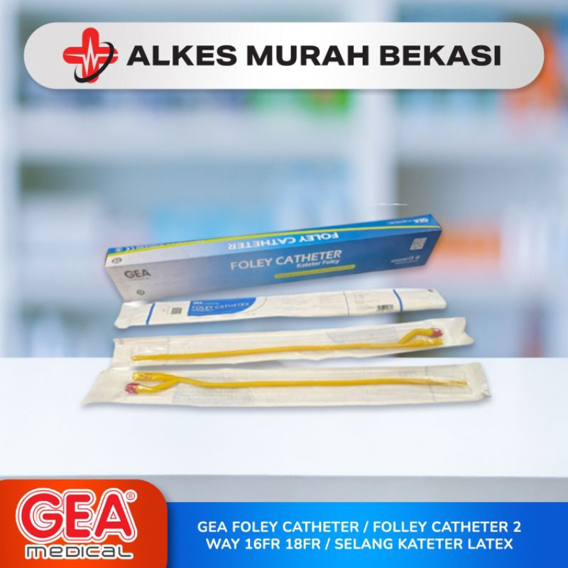 GEA FOLEY CATHETER LATEX / SELANG KATETER / FOLLEY CATHETER 2 WAY 16FR 18FR