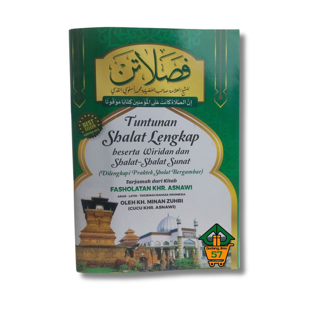 Tuntunan Shalat Lengkap dan Wiridan KH Minan Zuhri HVS