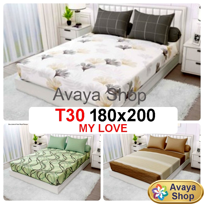 T30 SPREI MY LOVE 180x200 KATUN TINGGI 30 / SPREI MY LOVE KING TINGGI 30