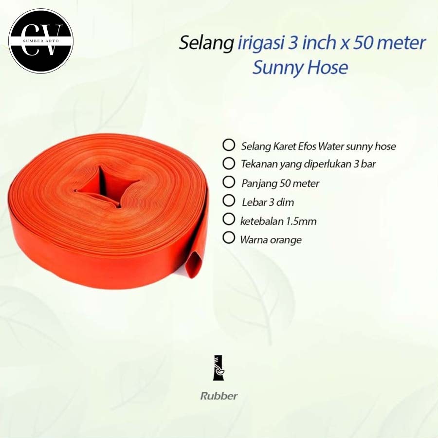 Selang Irigrasi Sunny Hose 3 Inch 50 Meter