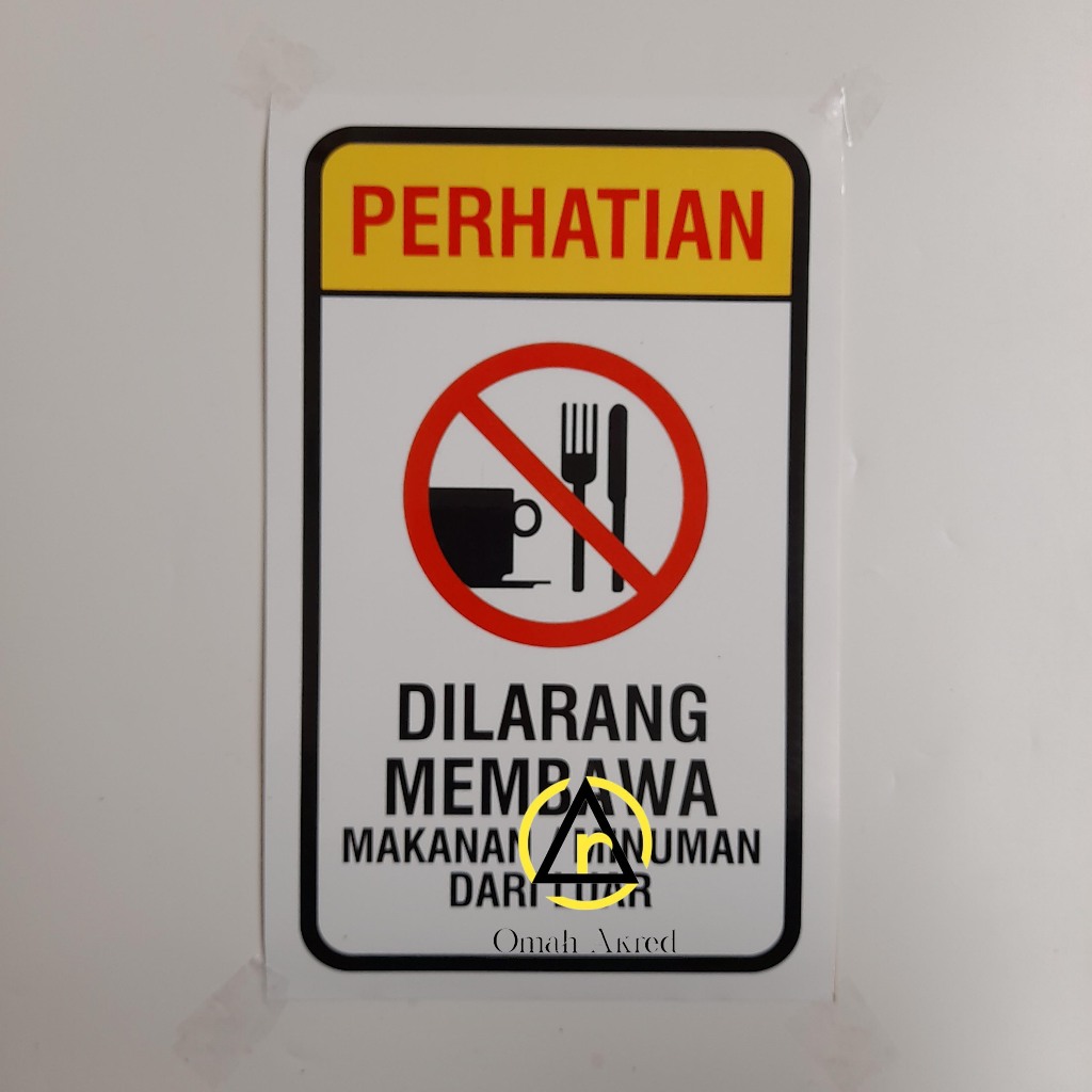 

Stiker Dilarang Membawa Makanan dan Minuman Dari Luar - Stiker Cafe - Restoran - Rumah Makan