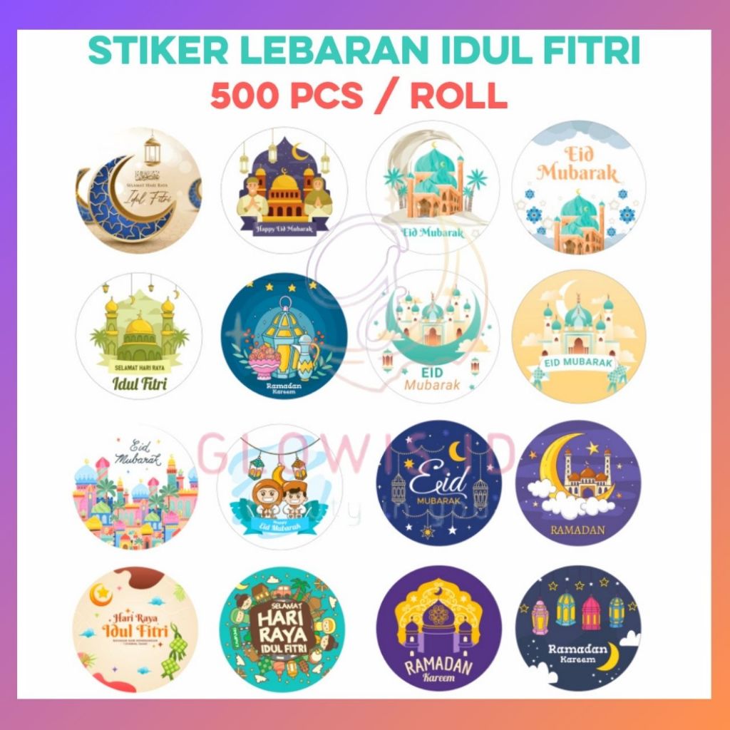 

500 Pcs Stiker Lebaran Idul Fitri / Ramadan / Haji Umroh / Sticker Toples Label Bulat ST001