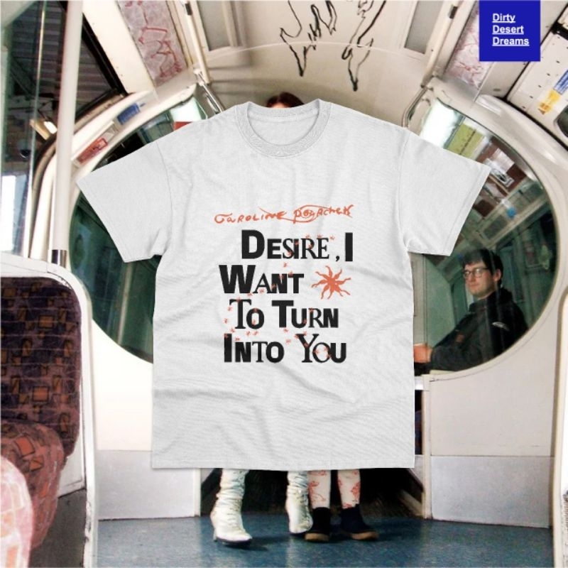 CAROLINE POLACHEK - DESIRE, I WANT TO TURN INTO YOU -  GRAPHIC TEE // KAOS MUSIK CAROLINE POLACHEK D