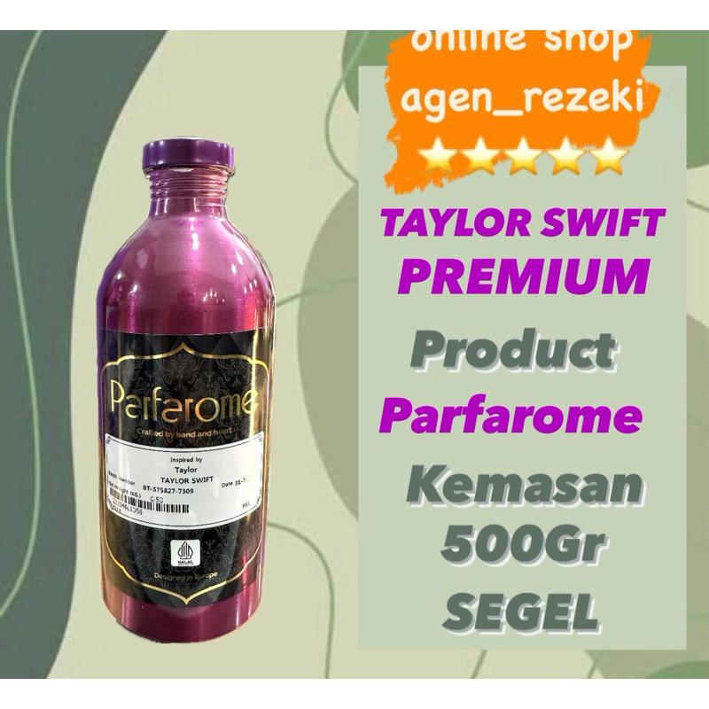 TAYLOR SWIFT PREMIUM PARFAROME 500gr SEGEL