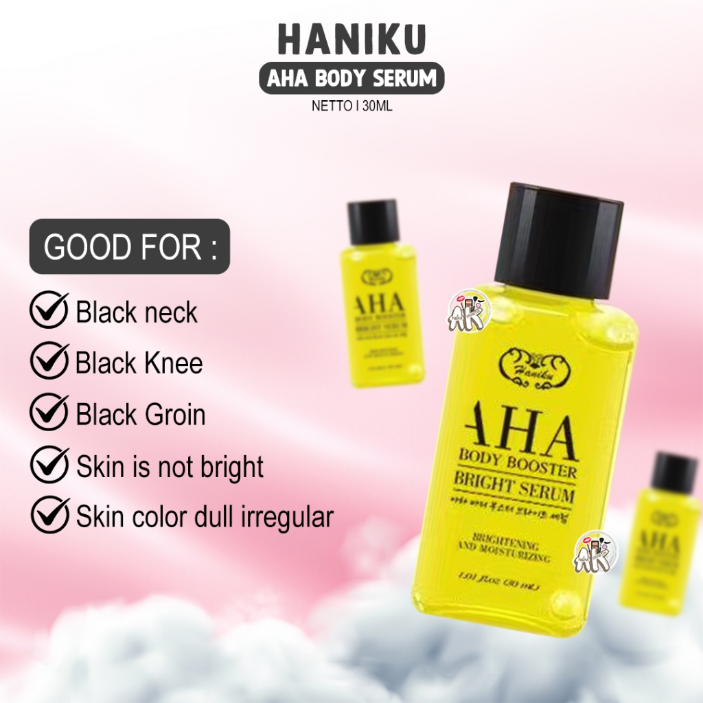 HANIKU AHA BODY BRIGHT SERUM 30ML ( AHA BODY BOOSTER )
