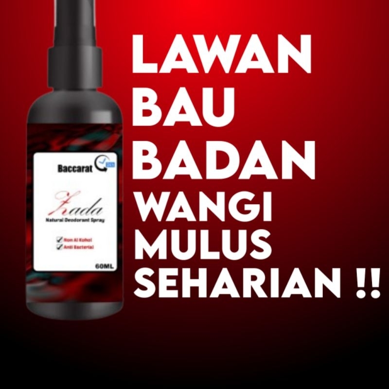 baccarat zada Natural Deodorant Efektif Hilangkan Bau Ketiak & Ketiak Lebih Cerih Tanpa Bekas Noda D