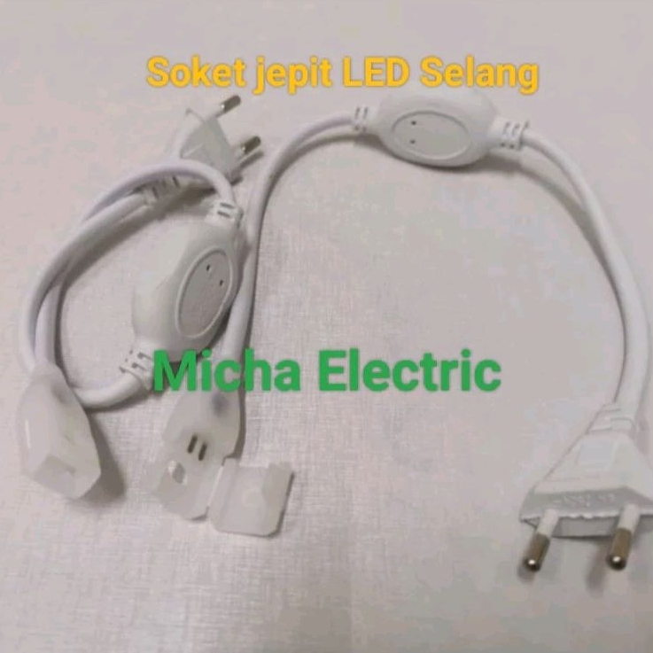 Soket jepit LED Selang 220V / Adaptor LED Selang 220V