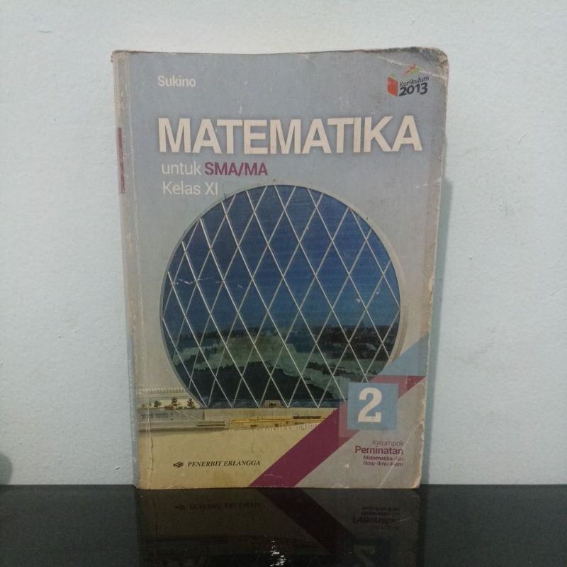 buku matematika kelas 11/XI/2 sma/ma erlangga revisi peminatan / buku matematika kelas 11 SMA Erlang
