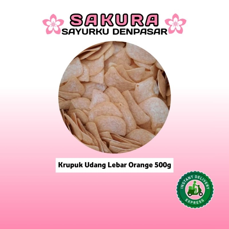 

Krupuk Udang Lebar Orange 500g - SAKURA