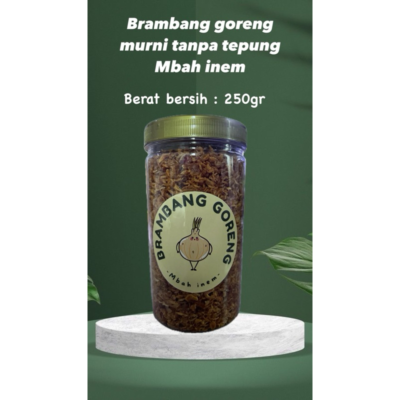 

BRAMBANG GORENG MURNI TANPA TEPUNG 250gr