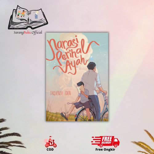 NOVEL Narasi Perihal Ayah - AKAD