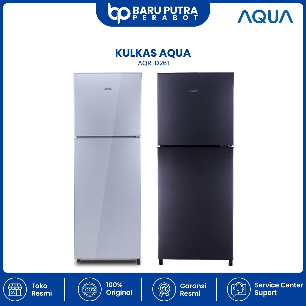 AQUA Kulkas 2 Pintu 203 Liter AQR-D261 D261 DS/LS D261 Lemari Es GARANSI RESMI