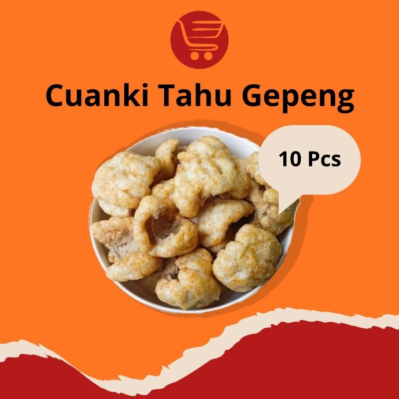 

CUANKI TAHU GEPENG 10 PCS/CUANKI TAHU GEPREK / MERAHORANGE