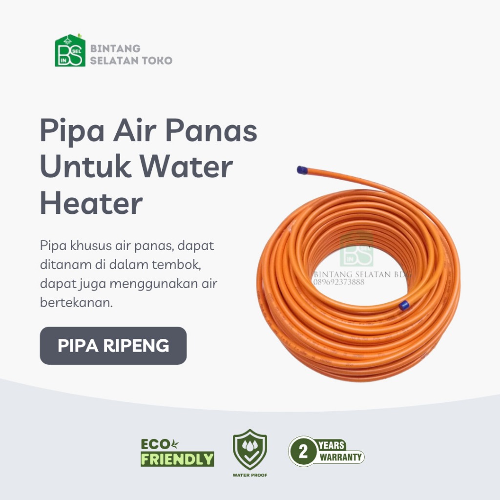 PIPA AIR PANAS UNTUK WATER HEATER/ PIPA RIPENG