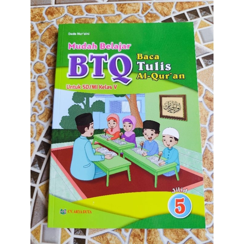 Buku BTQ Kelas 5 Penerbit: Arya Duta