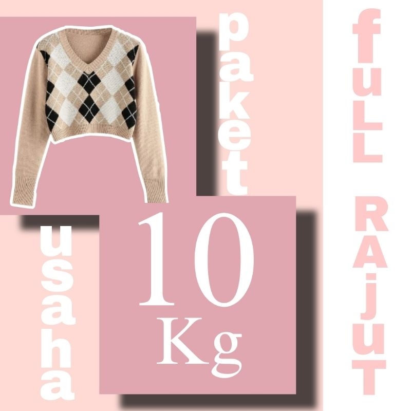 paket usaha full rajut wanita 10 kg isi 30-50 pcs, rajut lengan panjang, rajut murah, bisa COD, suda