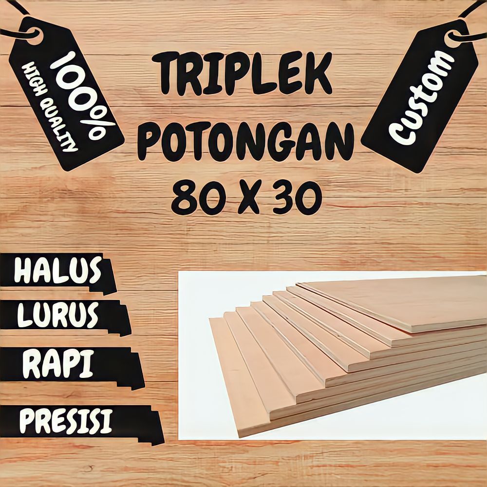 Triplek/Multiplek Potongan Ukuran 80 x 30 Tebal 9mm/12mm/18mm Murah