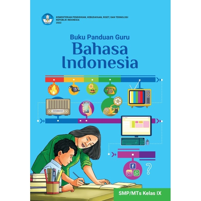 

BUKU PANDUAN GURU BAHASA INDONESIA SMP/MTs KELAS IX