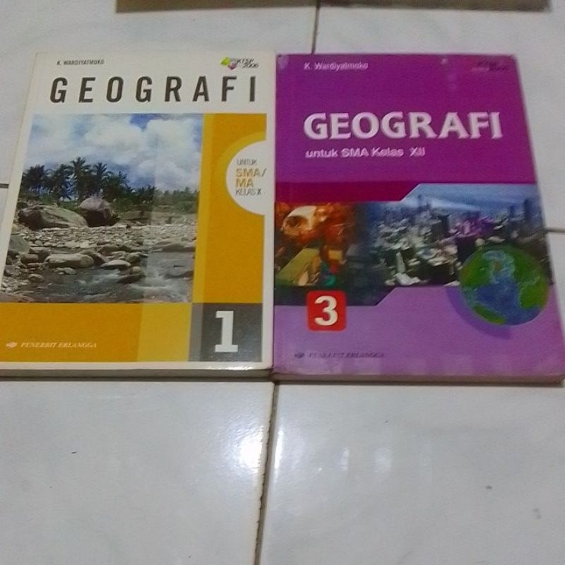 Geografi untuk kls 1 & 3 SMA/ MA KTSP /  K. WARDIYATMOKO