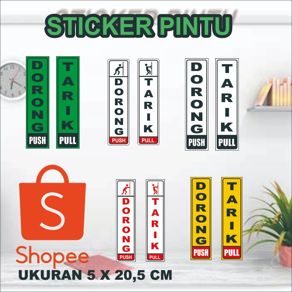 

Stiker pintu | Stiker Petunjuk Buka Pintu | Stiker Dorong Tarik | Stiker Pull Push | Stiker Buka Pintu