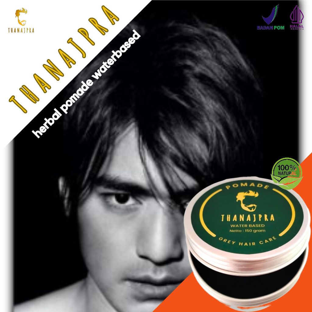 Thanajpra pomade penghitam rambut permanen pelembab dan pewarna rambut herbal waterbased BPOM