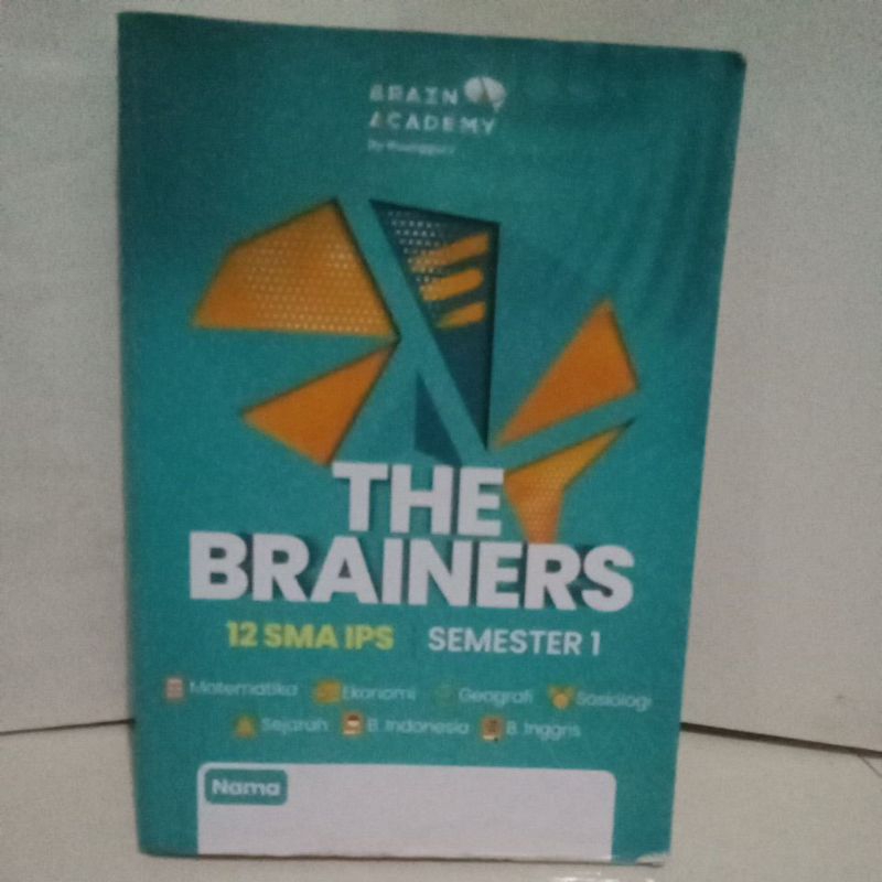 BRAIN ACADEMY By Ruangguru THE BRAINERS 12SMA IPS, SEMESTER 1