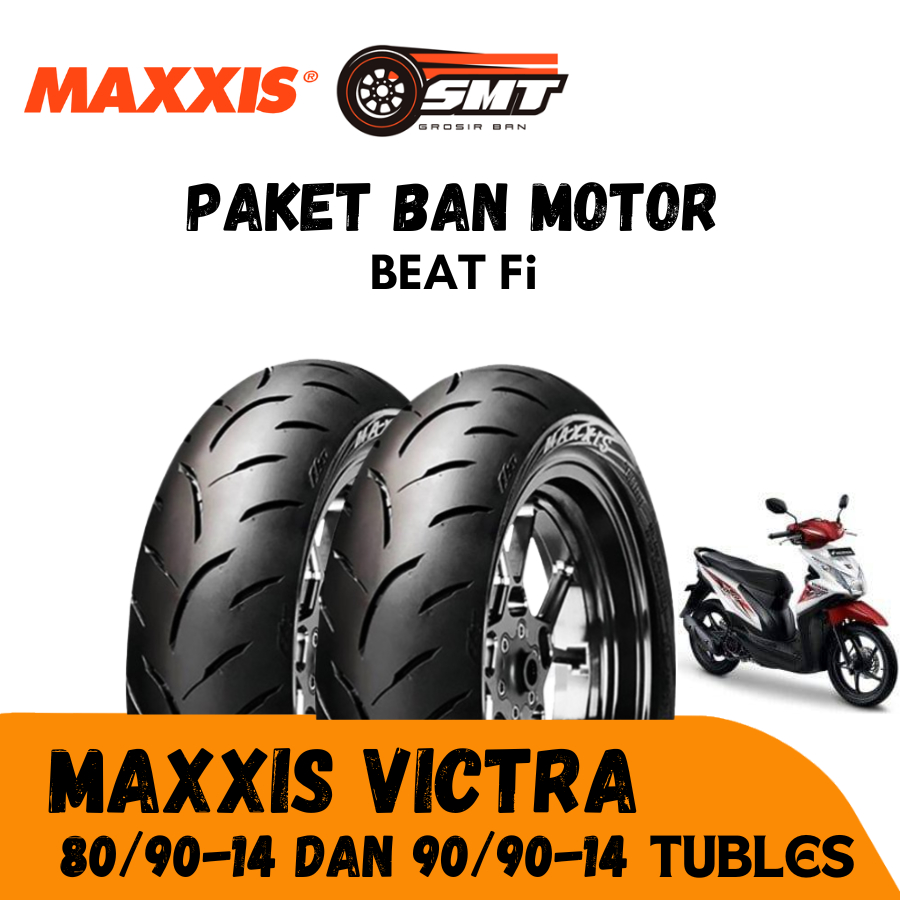 Ban Motor Beat FI Depan Belakang MAXXIS VICTRA 80/90-14 dan 90/90-14 Tubeless