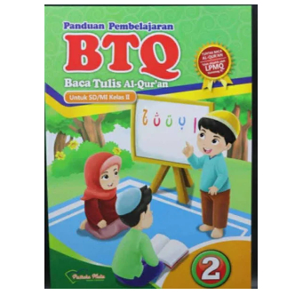 Baca Tulis Al Qur’an (BTQ) jenjang SD/MI Kelas 2