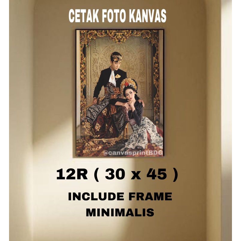 Cetak foto canvas 12R 30x45 include frame minimalis - pajangan foto