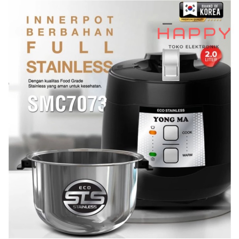 Magic Com/Rice Cooker YONGMA SMC 7073 -2L Stainless Steel PENANAK NASI