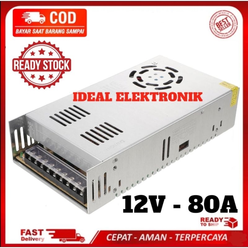 Power Supply 12V 80A HIGH Power Supply 12 Volt 80 Amper Murni 80a 80 a
