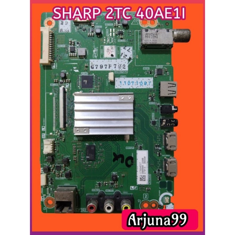MB SHARP 2TC 40AEI1 Main Board Tv Sharp 40AE1i