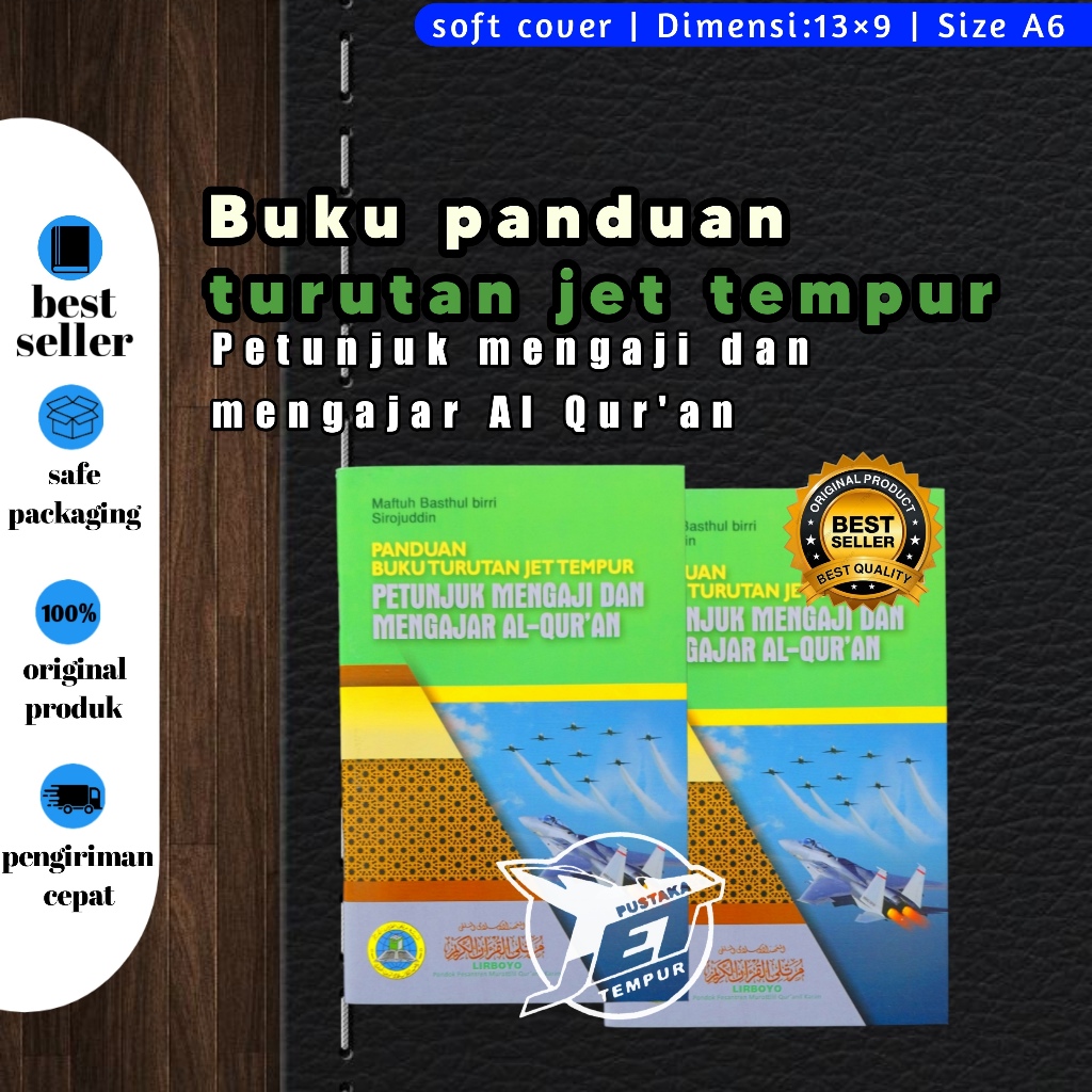 Panduan Buku Turutan Jet Tempur | petunjuk mengaji dan belajar Alquran Al Qur'an Al Qur-an ustmani